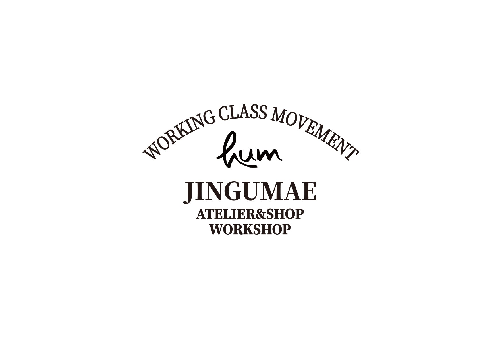 【Renewal & New Open】hum JINGUMAE atelier & shop / hum JINGUMAE workshop